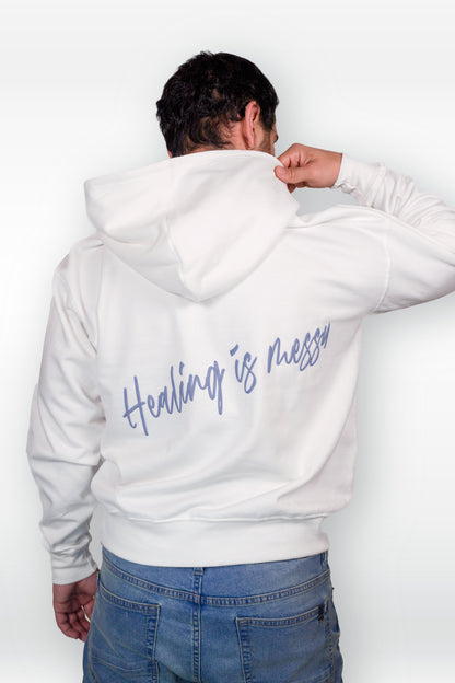 "Healing is messy" White Hoodie - LIMITED EDITION